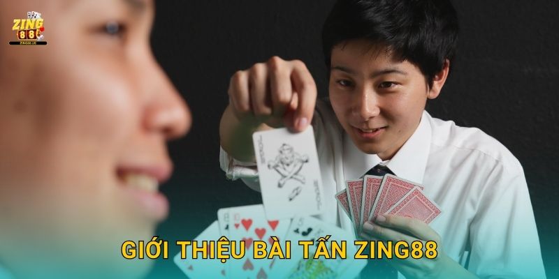 Giới thiệu Bài Tấn Zing88
