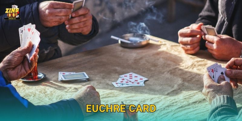 Euchre Card – Cuộc đấu đội trí tuệ phương Tây tại Zing88 1 Euchre Card – Cuộc đấu đội trí tuệ phương Tây tại Zing88