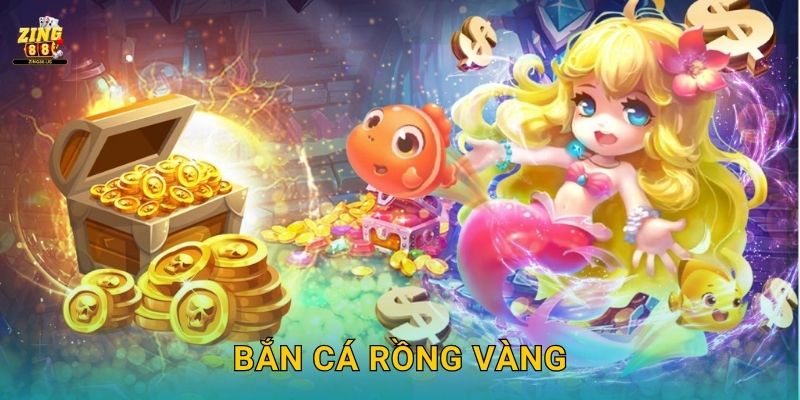 Bắn Cá Rồng Vàng – Truy tìm kho báu hoàng kim tại Zing88 1 Bắn Cá Rồng Vàng – Truy tìm kho báu hoàng kim tại Zing88