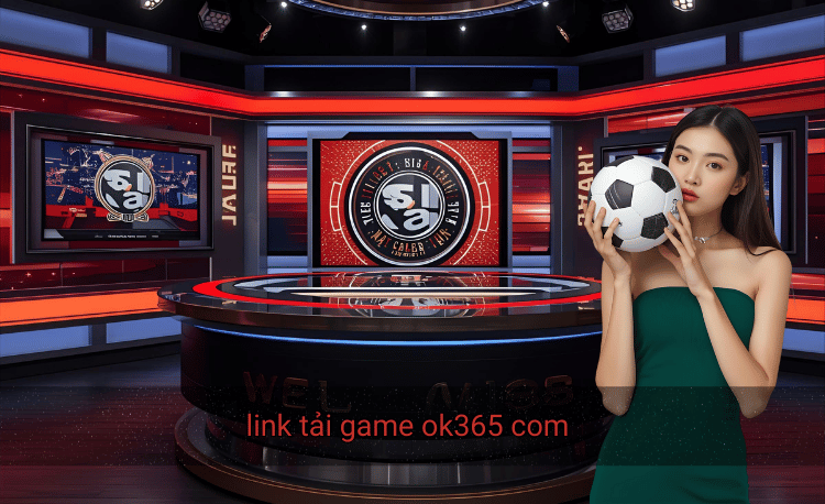 Link tải game ok365 com - Hướng dẫn chi tiết & An toàn 100% 2 link tải game ok365 com